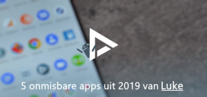 onmisbare apps 2019 Luke