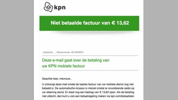 KPN Waarschuwt Voor Phishingmail Voor 'herinnering Van Factuur'