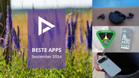 De beste apps van september 2024 (en het belangrijkste nieuws)